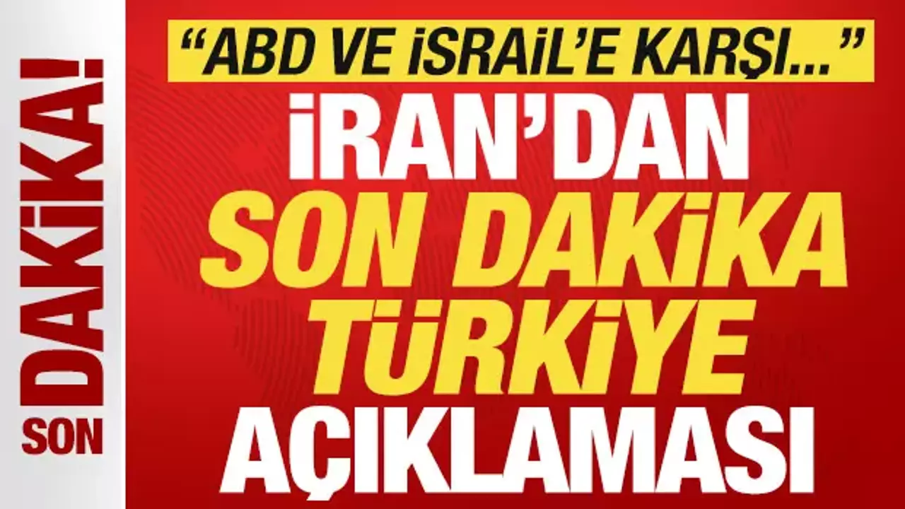 İran'dan Türkiye açıklaması: ABD ve İsrail'e karşı güçlü şekilde dile getiriyorlar