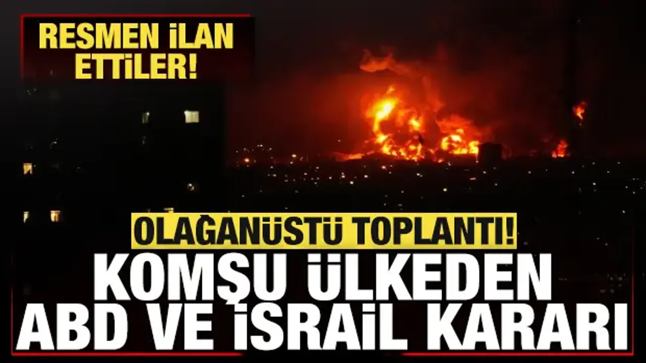 Komşu ülkede olağanüstü toplantı! Son dakika ABD ve İran kararı! Resmen ilan ettiler